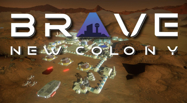 Brave New Colony